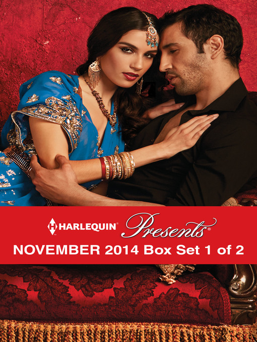 Title details for Harlequin Presents November 2014 - Box Set 1 of 2: To Defy a Sheikh\Protecting the Desert Princess\The Valquez Seduction\The Russian's Acquisition by Maisey Yates - Available